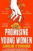 Promising Young Women 9780349009933 Caroline O'Donoghue Brukte bøker