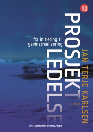 Prosjektledelse 9788215043050 Jan Terje Karlsen Brukte bøker