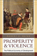 Prosperity and Violence: The Political Economy of Development 9780393933833 Robert H. Bates Brukte bøker