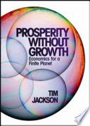 Prosperity Without Growth 9781844078943 Tim Jackson Brukte bøker