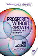 Prosperity Without Growth 9781849713238 Tim Jackson Brukte bøker