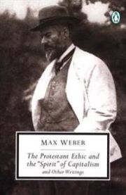 Protestant Ethic and Other Writings 9780140439212 Max Weber Brukte bøker