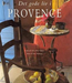 Det gode liv i Provence (Innbundet) - Bokia.no