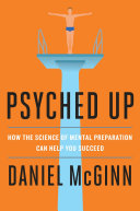 Psyched Up 9781591848301 Daniel McGinn Brukte bøker
