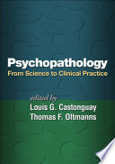 Psychopathology 9781462528813 Louis Georges Castonguay Thomas F. Oltmanns Brukte bøker