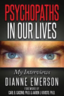 Psychopaths in Our Lives 9781517307882 Dianne Emerson Brukte bøker