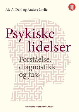 Psykiske lidelser 9788215028620 Anders Løvlie Alv A. Dahl Brukte bøker