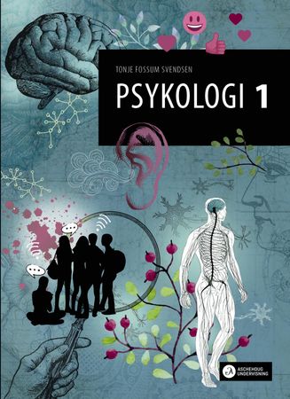 Psykologi 1 9788203319471 Tonje Fossum Svendsen Brukte bøker