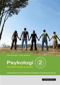 Psykologi 2: mennesket i gruppe og samfunn : psykologi for ... 9788202331627 Peik Gjøsund Roar Huseby Brukte bøker
