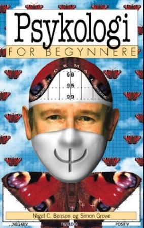 Psykologi for begynnere 9788278220559 Nigel C. Benson Brukte bøker