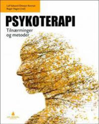 Psykoterapi : tilnærminger og metoder 9788205458536  Brukte bøker