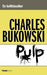 Pulp 9788231400028 Charles Bukowski Brukte bøker