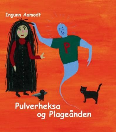 Pulverheksa og Plageånden 9788253028545 Ingunn Aamodt Brukte bøker