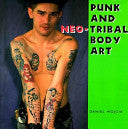 Punk and Neo-tribal Body Art 9780878057368 Daniel Wojcik Brukte bøker