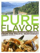 Pure Flavor 9780307346421 Laura Holmes Haddad Kurt Beecher Dammeier Brukte bøker