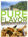 Pure Flavor 9780307346421 Laura Holmes Haddad Kurt Beecher Dammeier Brukte bøker