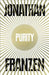 Purity 9780007532773 Jonathan Franzen Brukte bøker