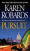 Pursuit 9780451229526 Karen Robards Brukte bøker