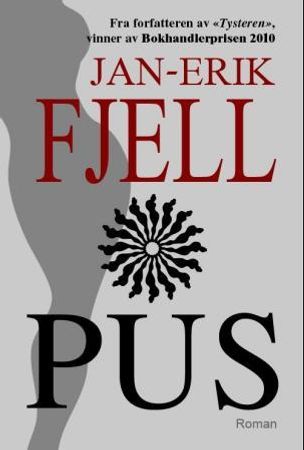 Pus 9788281790421 Jan-Erik Fjell Brukte bøker