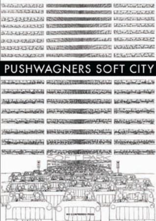 Pushwagners Soft City 9788291187785   Brukte bøker