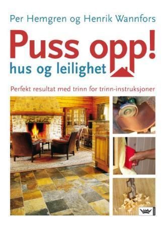 Puss opp! 9788249601813 Per Hemgren Henrik Wannfors Brukte bøker