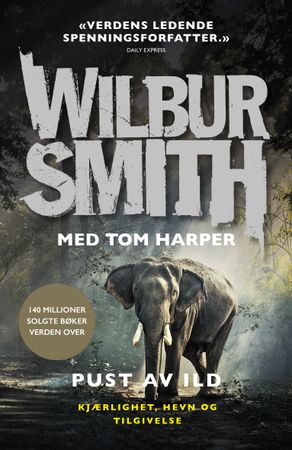 Pust av ild 9788202807313 Wilbur Smith Tom Harper Brukte bøker