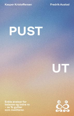 Pust ut 9788248932840 Kasper Kristoffersen Fredrik Austad Brukte bøker