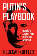 Putin's Playbook 9781684513741 Rebekah Koffler Brukte bøker