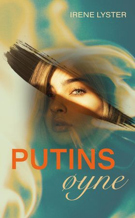 Putins øyne 9788269216349 Irene Lyster Brukte bøker