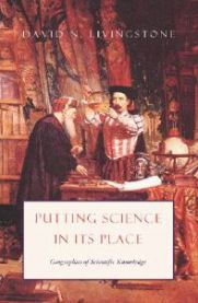Putting Science in Its Place: Geographies of Scientific Knowledge 9780226487229 David N. Livingstone Brukte bøker