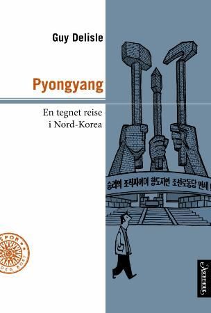 Pyongyang 9788203211119 Guy Delisle Brukte bøker