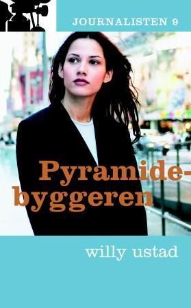 Pyramidebyggeren 9788202256968 Willy Ustad Brukte bøker