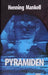 Pyramiden 9789173246736 Henning Mankell Brukte bøker