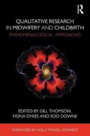 Qualitative Research in Midwifery and Childbirth 9780415575027  Brukte bøker