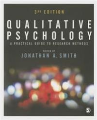 Qualitative Psychology: A Practical Guide to Research Methods 9781446298466 Jonathan A. Smith Brukte bøker