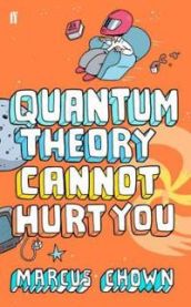 Quantum Theory Cannot Hurt You 9780571235469 Marcus Chown Brukte bøker