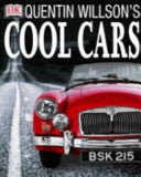 Quentin Willson's Cool Cars 9780751312812 Quentin Willson Brukte bøker