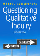 Questioning Qualitative Inquiry 9781412935159 Martyn Hammersley Brukte bøker