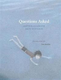 Questions Asked 9780914671664 Jostein Gaarder Brukte bøker