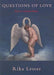 Questions of Love 9781931357609 Rika Lesser Brukte bøker