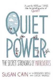 Quiet Power: The Secret Strengths of Introverts 9780803740600 Susan Cain Gregory Mone Erica Moroz Brukte bøker