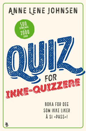 Quiz for ikke-quizzere 9788234714382 Anne Lene Johnsen Brukte bøker