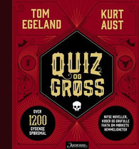 Quiz og grøss 9788203363092 Tom Egeland Kurt Aust Brukte bøker