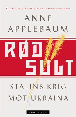 Rød sult 9788202580957 Anne Applebaum Brukte bøker