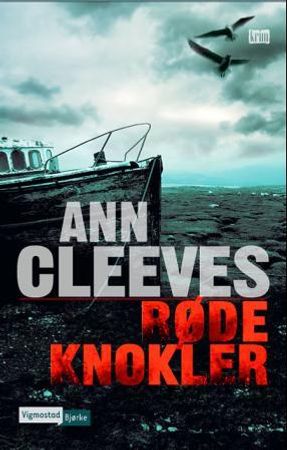 Røde knokler 9788241905797 Ann Cleeves Brukte bøker