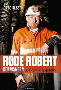 Røde Robert Hermansen 9788203293993 Otto Ulseth Brukte bøker