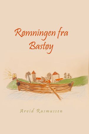 Rømningen fra Bastøy 9788284670713 Arvid Rasmussen Brukte bøker