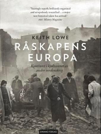 Råskapens Europa 9788280712899 Keith Lowe Brukte bøker