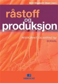 Råstoff og produksjon: restaurant- og matfag vg1 9788245005066  Brukte bøker
