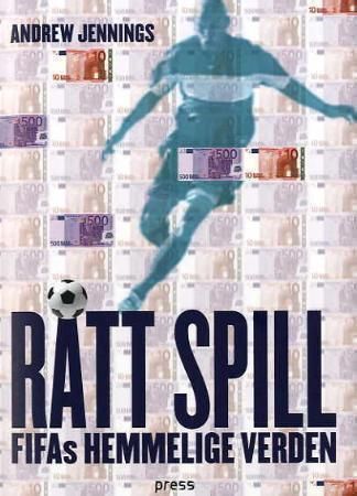 Rått spill 9788275472333 Andrew Jennings Brukte bøker